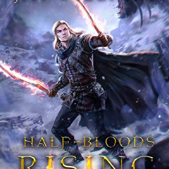 FREE KINDLE 📧 Half-Bloods Rising: a heroic sword and sorcery adventure (The Rogue El