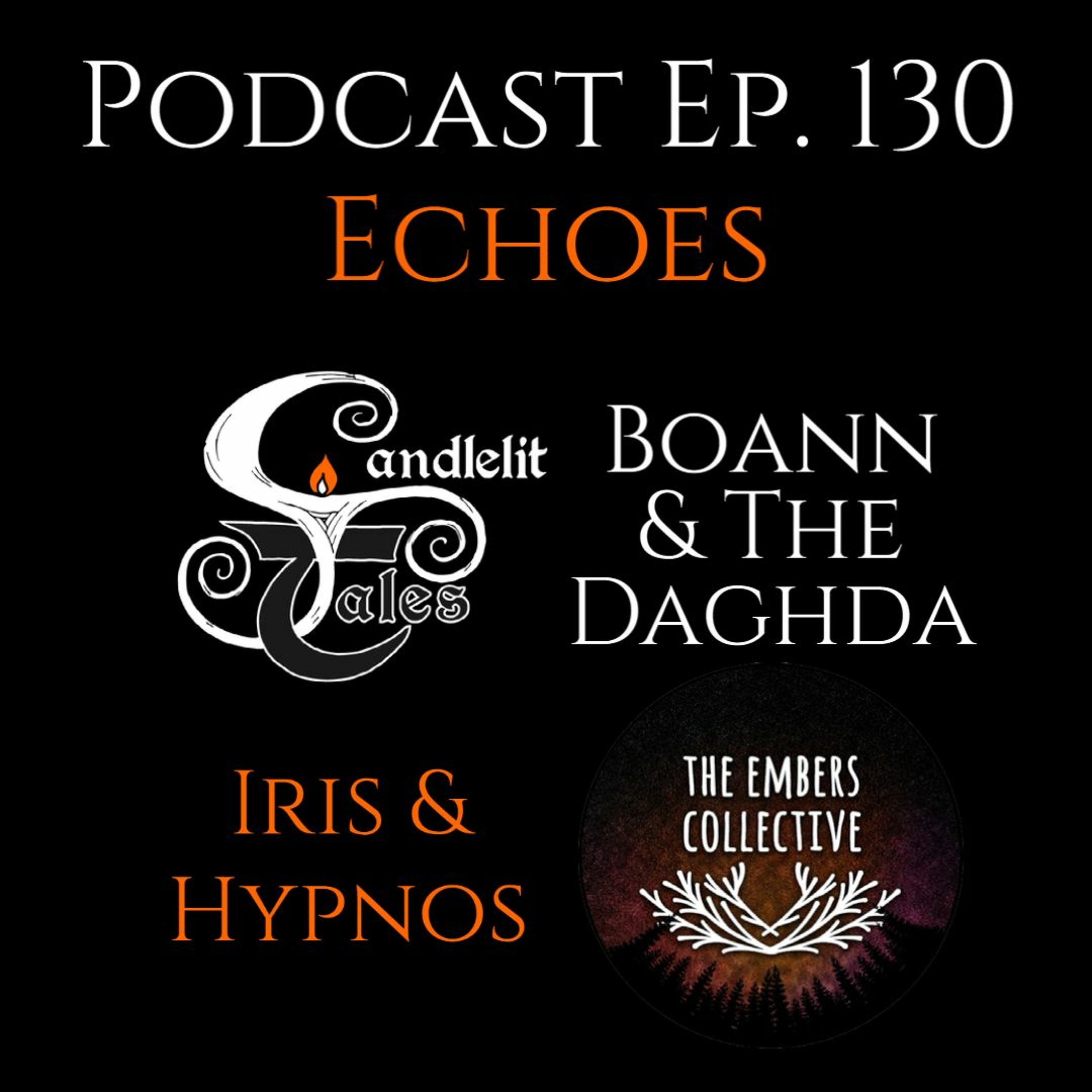 Candlelit Tales Irish Mythology Podcast