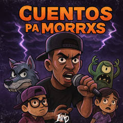 Cuentos Pa Morrxs (DUBPILLIN)