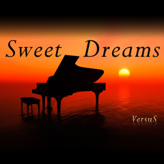 ▼ VersuS - Sweet Dreams | Instrumental Piano Kizomba