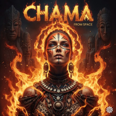 From Space - Chama @PsyFeature (FREE DL)