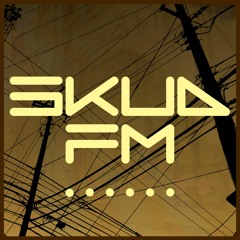 SKUD FM 6 - woke up tweakin