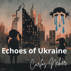 Echos of Ukraine