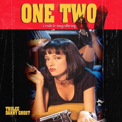 TRULEE X DANNYGHOST = ONE TWO