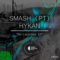 SMASH (PT), HYKAN - Calibr'o Touch (Re - Touched Mix) [LJR102]