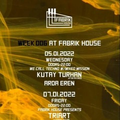 We Call Techno&Mixed Mission Live Set @Fabrik House (05.01.22)
