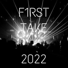 FIRST TAKE 2022