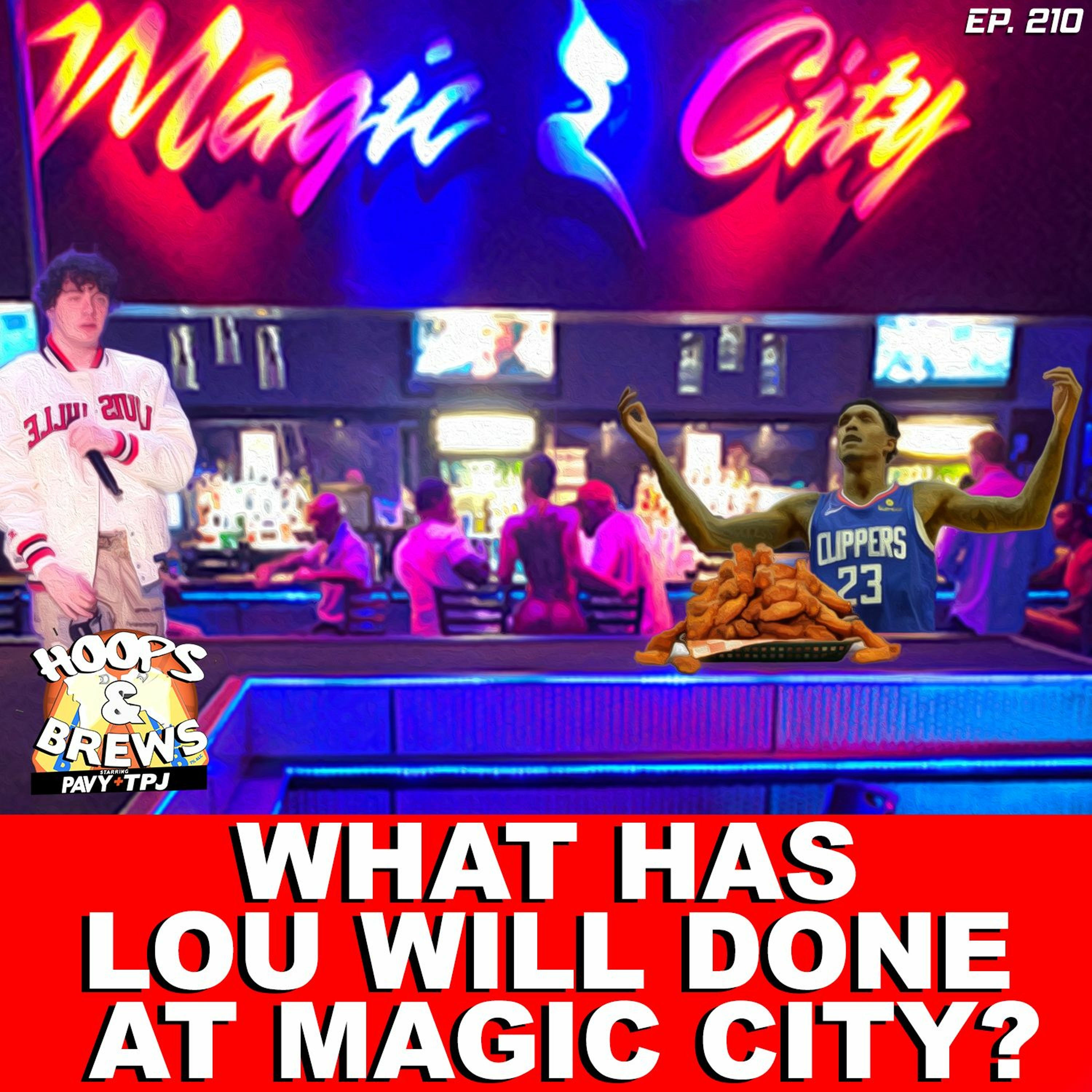 Hoops & Brews Ep. 210: What Did Lou Will Do At Magic City? (feat. XChaseMoney) episode artwork
