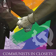 [Free] PDF 💑 Communists in Closets by  Bettina Aptheker PDF EBOOK EPUB KINDLE