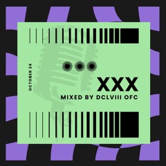 [DCLVIII OFC session] #XXX #House & Techno