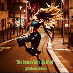 “She Dances With the Wind” # Deep House# EDM# POP , lyric KS, Music KS