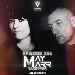Victims Of Trance 234 @ MayMarr Takeover