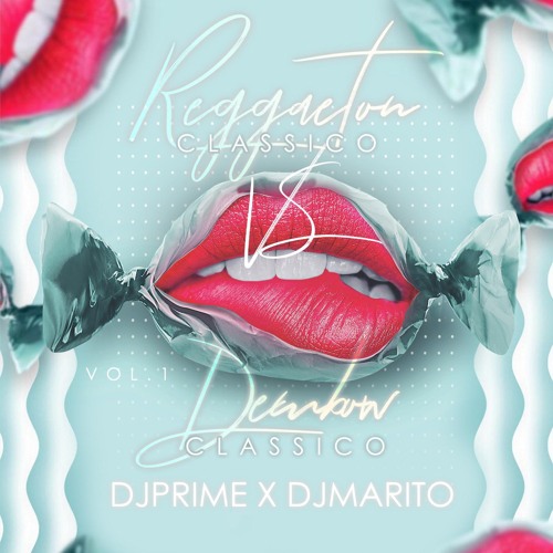 DJPrimeNYC ✖️ DJMarito - Reggaeton vs Dembow Classico Vol 1