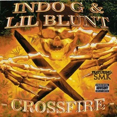 Indo G & Lil Blunt - Stricktly 4 Da G's