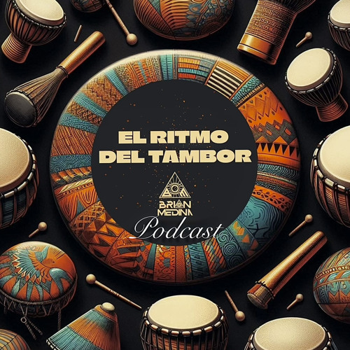 Brian Medina -Ritmos Africanos (PODCAST 2024)