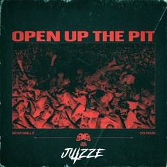 Bear Grillz, OG Nixin - Open Up The Pit (Juizze FLIP)