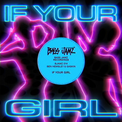 If Your Girl