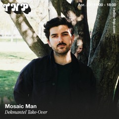 Mosaic Man @ Dekmantel x Radio TNP 23.04.2022