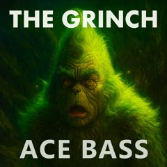 THE GRINCH [FREE DOWNLOAD]