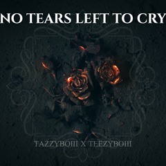 CRYING FOR YOU (TeezyBOIII)