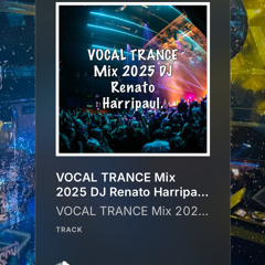 VOCAL TRANCE Mix 2025 DJ Renato Harripaul.