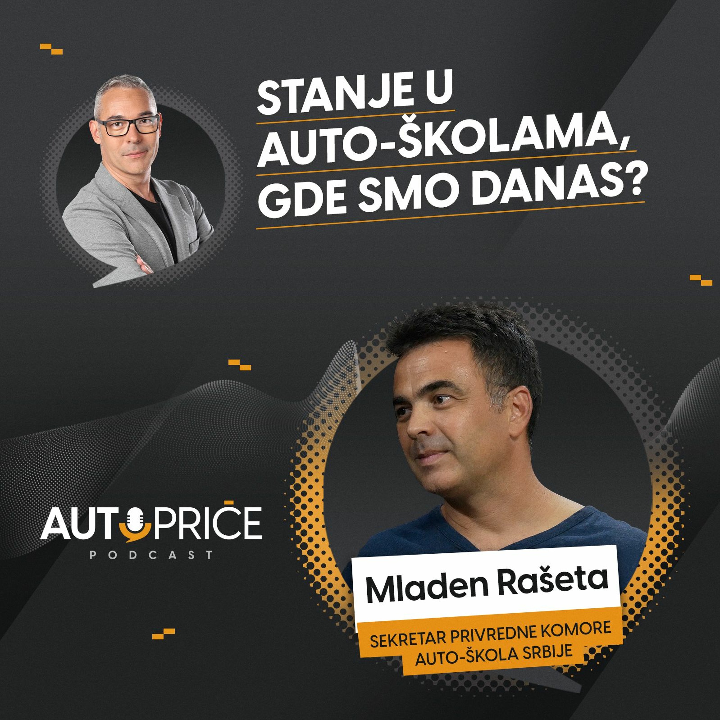 Stanje u auto-školama, gde smo danas?| AUTOPRIČE podcast EP 026 | Polovni automobili