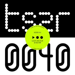 PREMIERE: Luuk Van Dijk & Kolter - Good 4 U