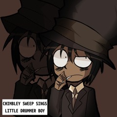 Chimbley Sweep sings Little Drummer Boy (Law Of Talos)