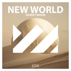 Desert Moon - New World (Sample) | Alteza Records