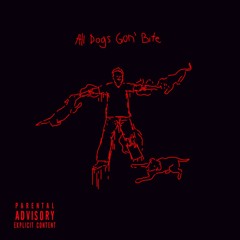 Sui Luris - All Dogs Gon Bite (Prod EB36IX)