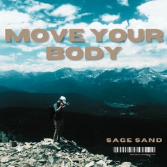 Move Your Body