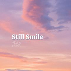 Still Smile