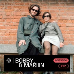 Bobby. & Mariiin - Trommel InSession 101