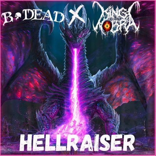 Hell Raiser (King Kobra X B Dead)