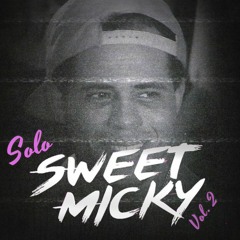 Solo Sweet Micky Vol.2