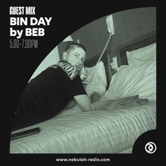 Guest mix : BIN DAY With Beb - 25 October 2024