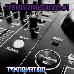 Terrorizing Sounds #1
