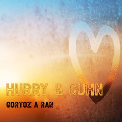 Hurry & Cuhn - Gortoz A Ran / Tekk