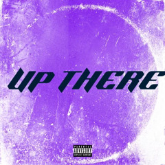 Boofinese - Up There [Prod: Jusocozy] (@DJPHATTT EXCLUSIVE)