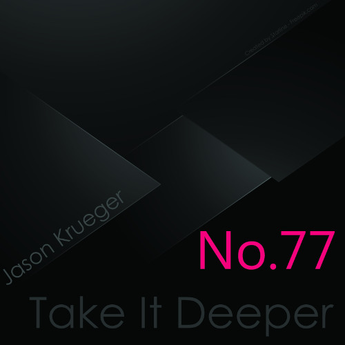 Jason Krueger - Take It Deeper No.77