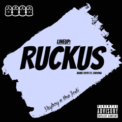 LineUp/RUCKUS (feat. CHOOKA)