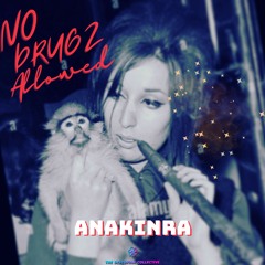 Anakinra - No Drugz Allowed