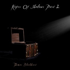 Keeper Of Shadows 2