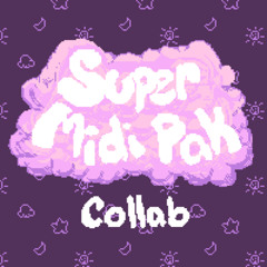Super MIDI Pak Collab OUT NOW ON BANDCAMP