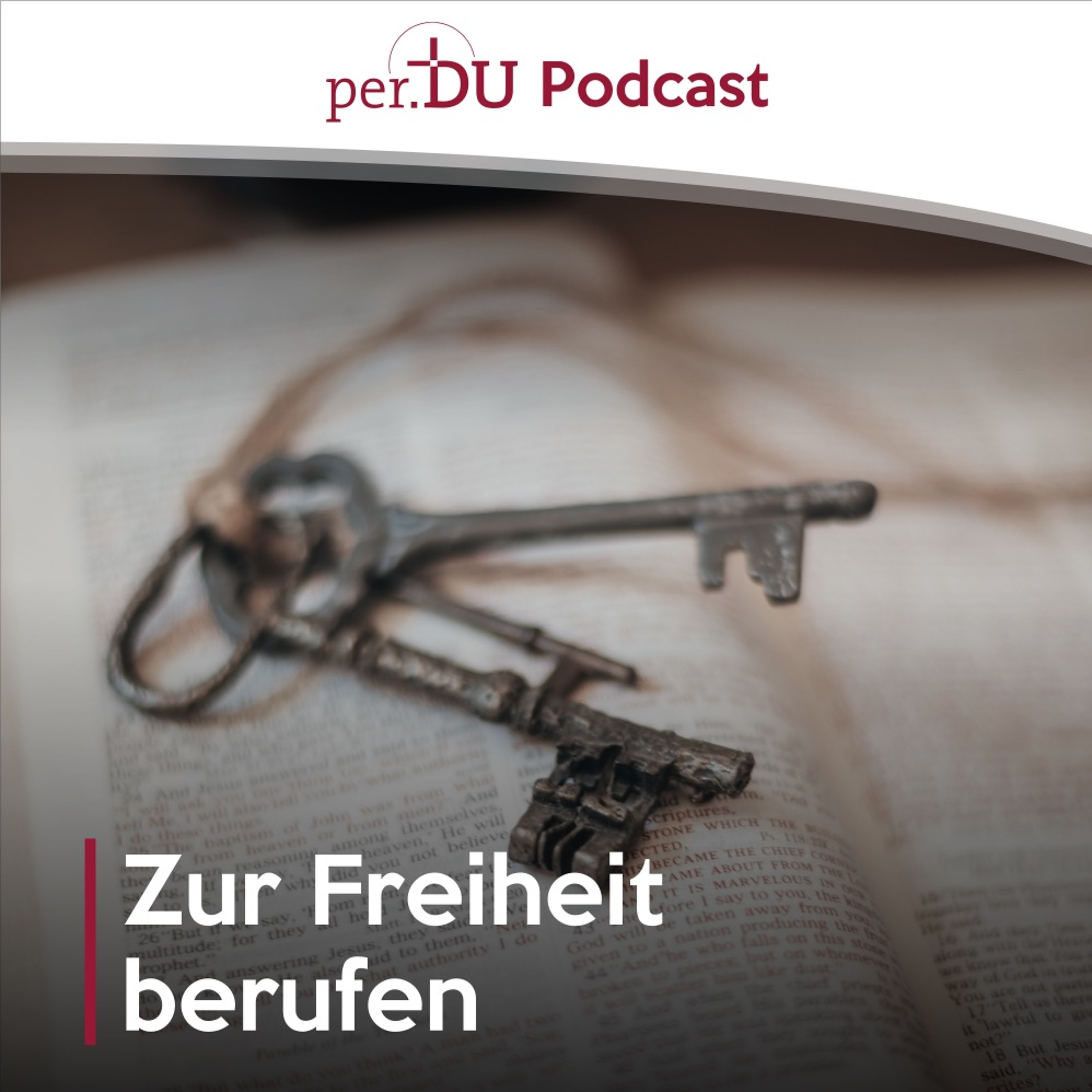 Zur Freiheit berufen V - Wir sind befreit Gott zu beerben - Bodo Becker episode artwork