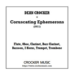 Crocker: Coruscating Ephemerons (2011)