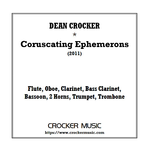 Crocker: Coruscating Ephemerons (2011)
