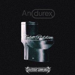 AndureX - Toilet Riddim [SC002]