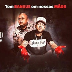 Thiagão _ Mano Fler - Tem Sangue Em Nossas Mãos _ part Kanarin