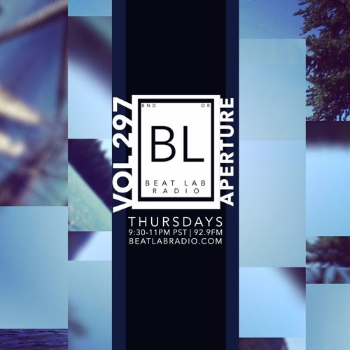 Aperture - World Premiere - Beat Lab Radio 297